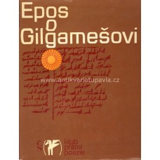 Lubor Matouš - Epos o Gilgamešovi