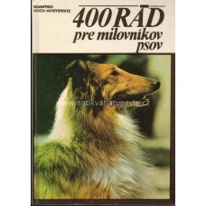 Kostersitz-Koch Manfred - 400 rád pre milovníkov psov