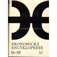 Kolektiv autorů - Ekonomická encyklopedie 1. a 2.díl