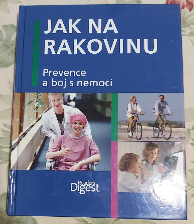 Jak na rakovinu, prevence a boj s nemocí