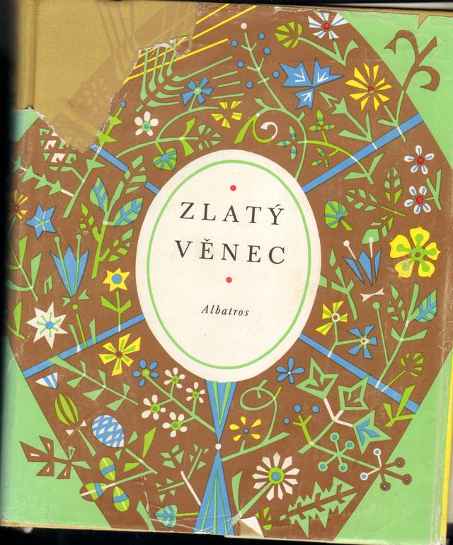 F.Hrubín, E.Petiška a E.Frynta - Zlatý věnec