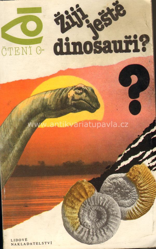 Alexandr Kondratov - Žijí ještě dinosauři?