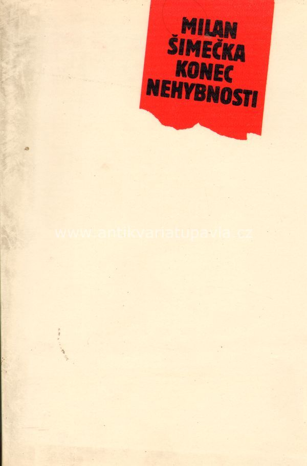 Milan Šimečka - Konec nehybnosti