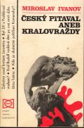 Miroslav Ivanov - Český pitaval aneb kralovraždy
