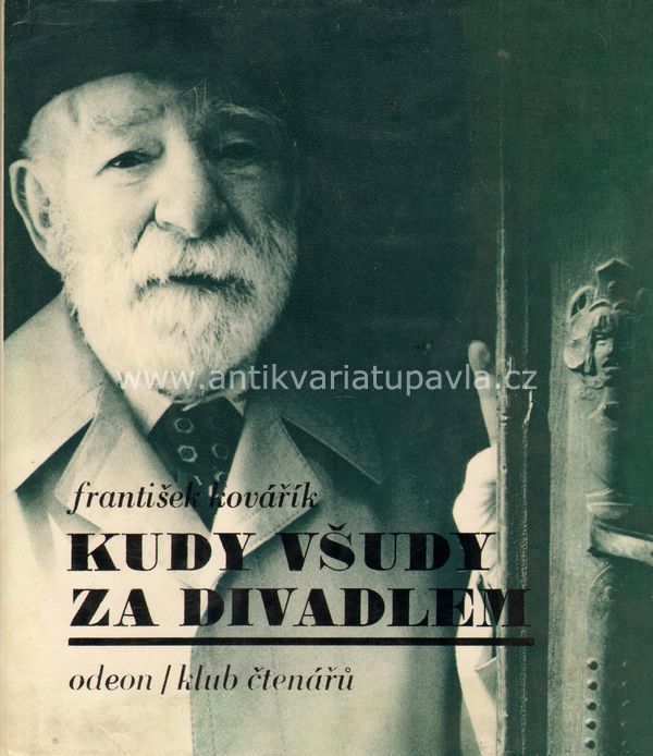 František Kovařík - Kudy všudy za divadlem