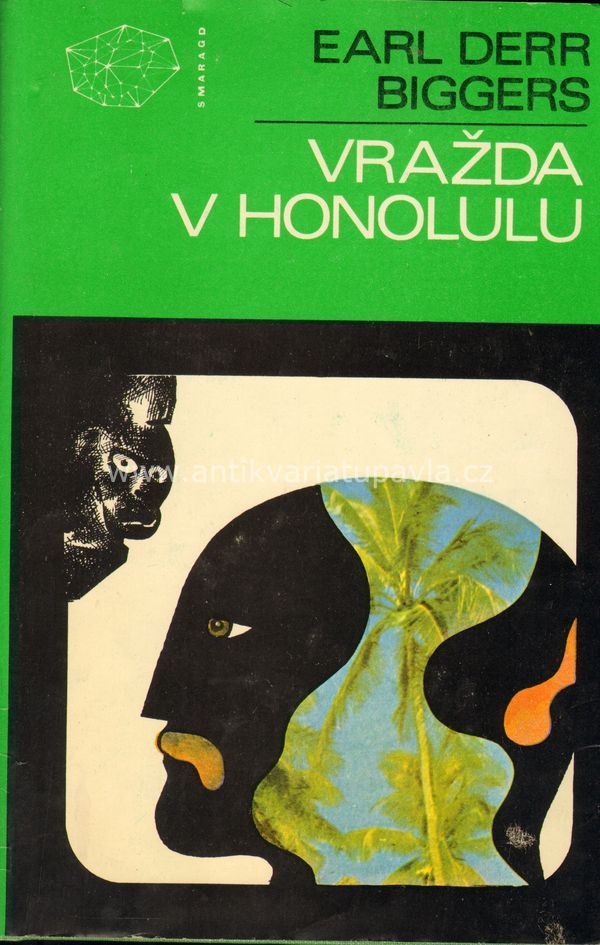 Earl Derr Biggers - Vražda v Honolulu