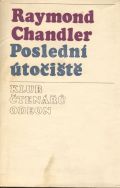 Raymond Chandle - Poslední útočiště