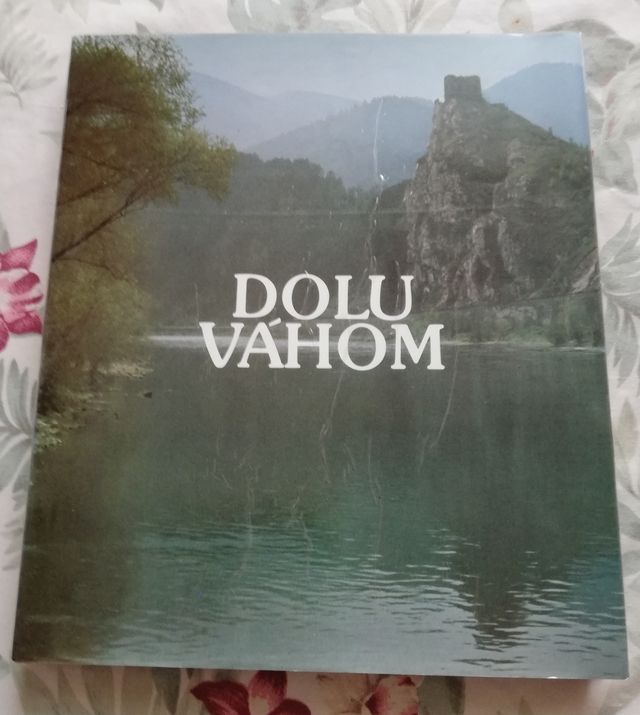 Eugen Lazišťan - Dolu Váhom
