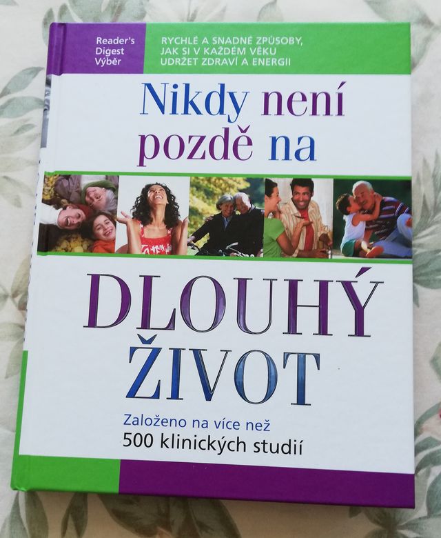 Sarí Harrar, Debra Gordon - Nikdy není pozdě na dlouhý život